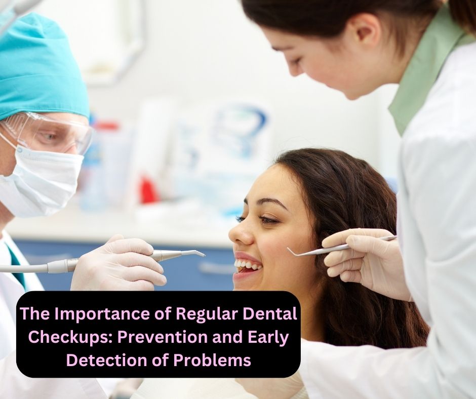 regular dental check up