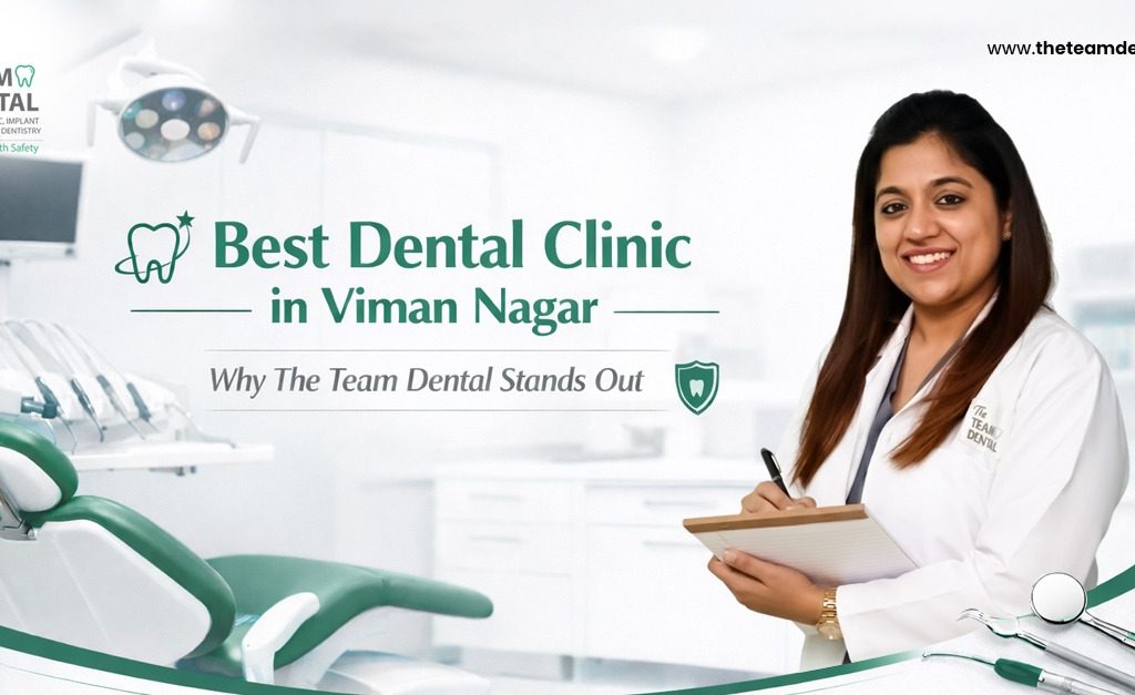 Best detal Clinic in Viman Nagar